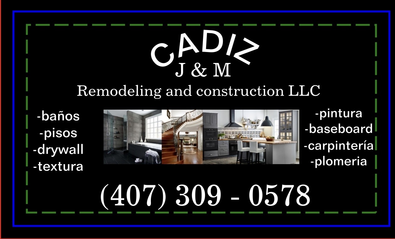 Cadiz J&M remodeling and construction.LLC in Orlando