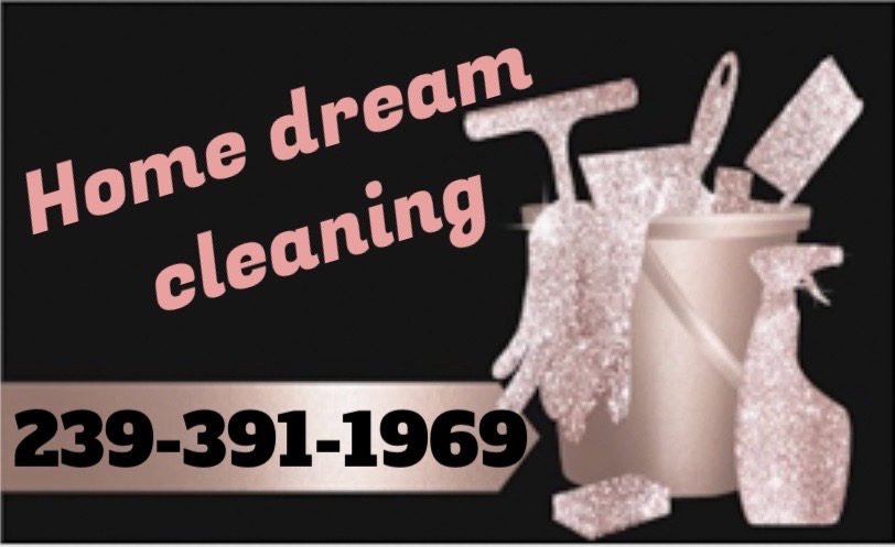 HOME DREAM CLEANING in cape coral